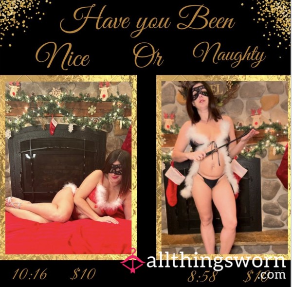 Have You Been Nice Are Naughty!