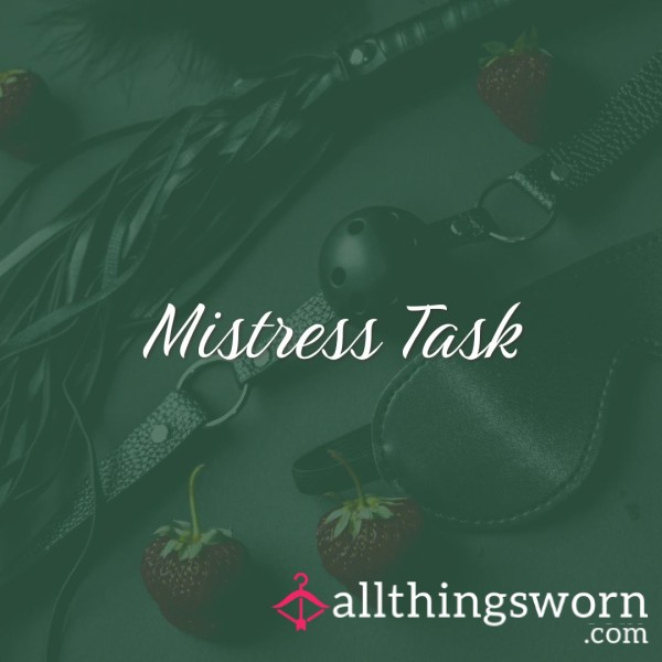 Mistress Task