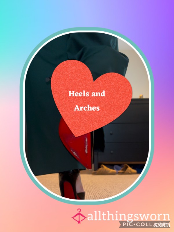 Heels And Arches 👠