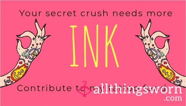 Help Fund My Next Tattoo 😌🖤