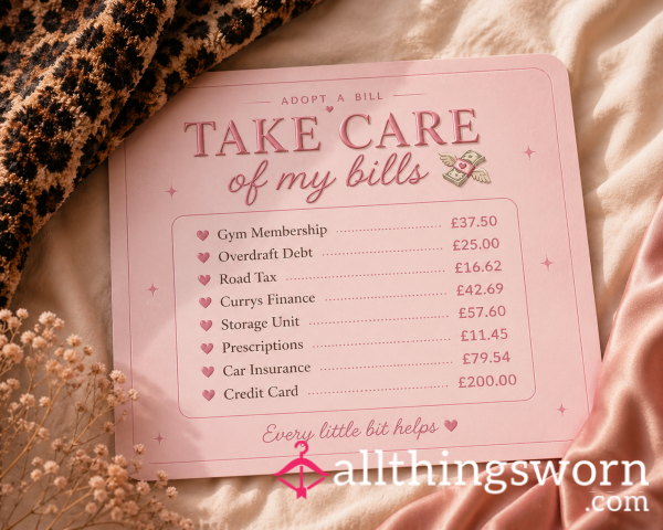 Take Care Of My Bills 💸