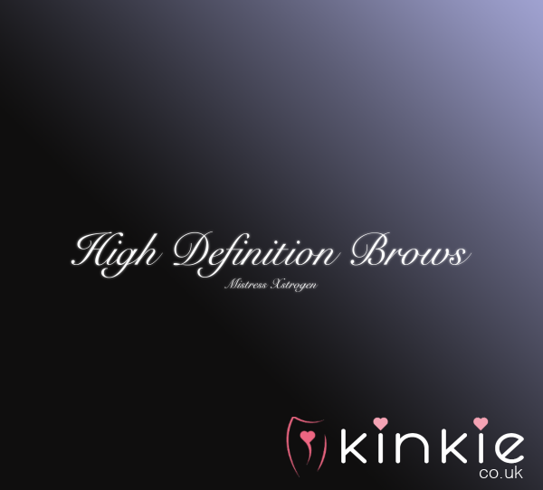 High Definition Brows