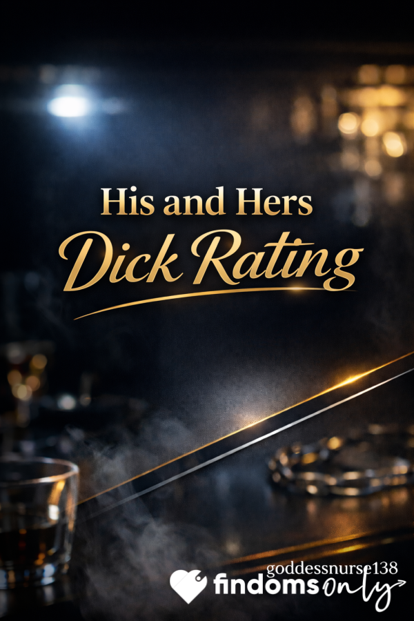 His & Hers D*ck Rating
