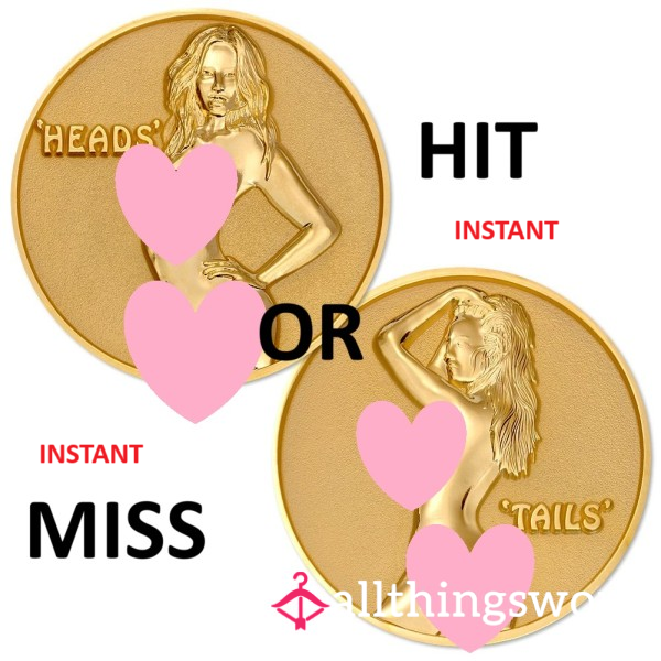 Hit Or Miss (INSTANT)