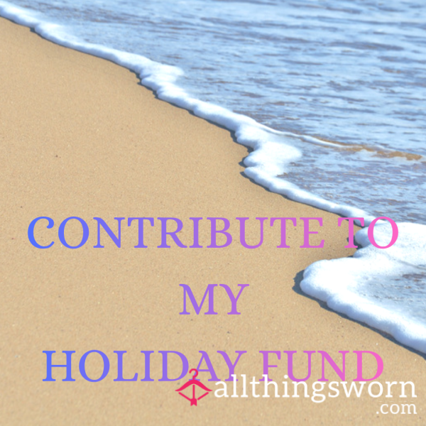 Holiday Fund