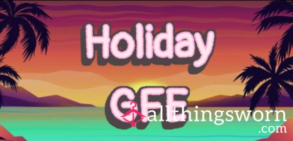 🏝 Holiday GFE ✨️