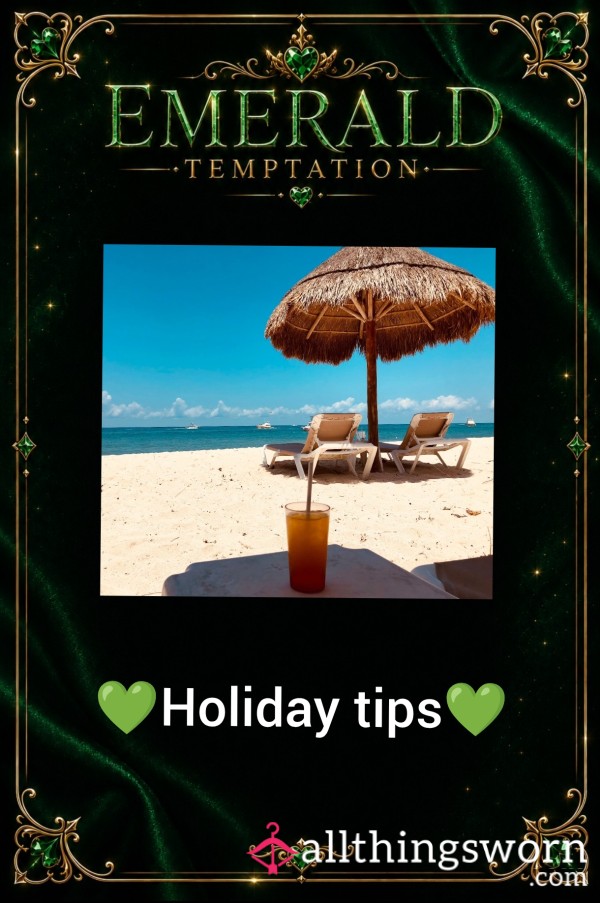 💚 Holiday Tips💚