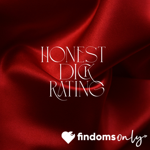 Honest D*ck Rating (text Only)