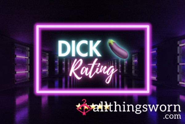 D*ck Ratings 1-10 Score