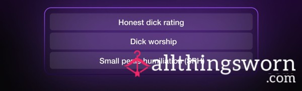 Honest/Humiliating/Worship D*ck Ratings