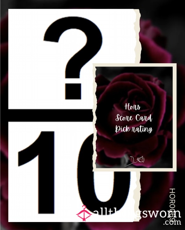 🌹 Hors D*ck Rating ~ Score Card 🌹