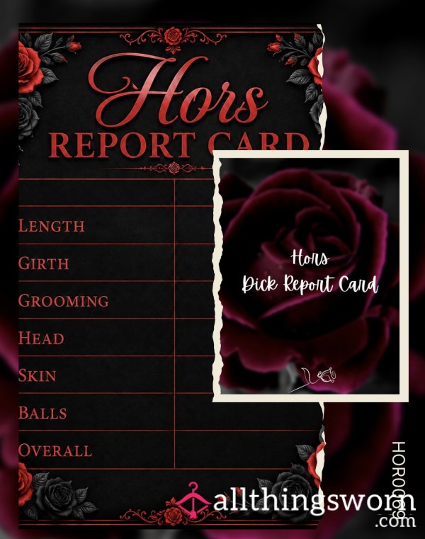 🌹 Hors D*ck Report Card 🌹