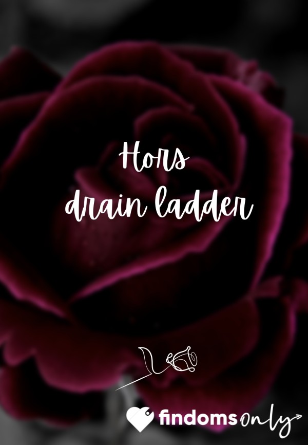 🌹 Hors Drain Ladder 🌹