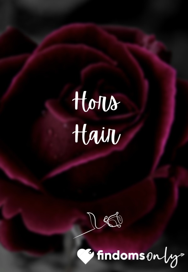 🌹 Hors Hair 🌹