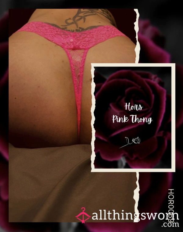 🌹 Hors Pink Thong 🌹