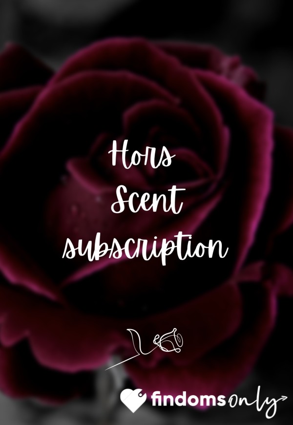 🌹Hors Scent Subscription 🌹