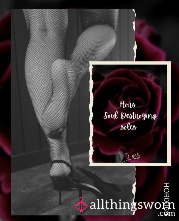 🌹 Hors Soul Destroying Soles 🌹