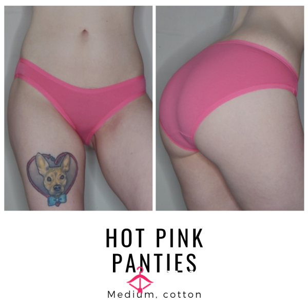 HOT PINK PANTIES