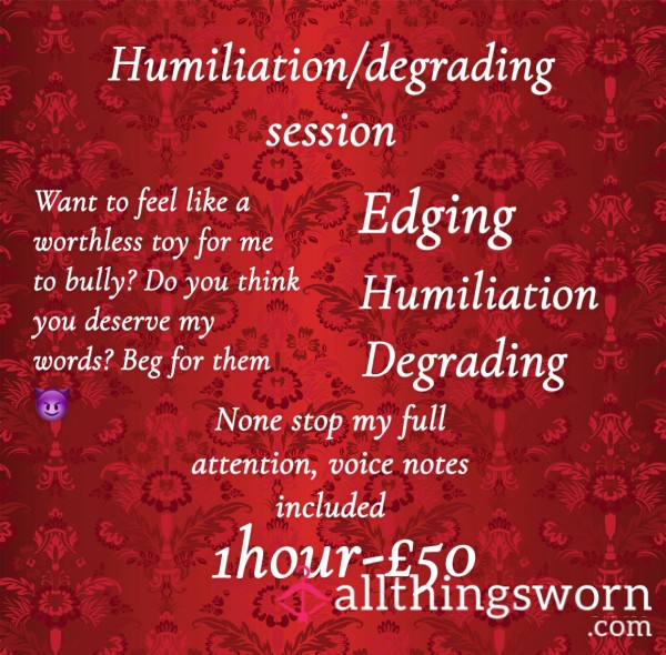 Humiliation Session