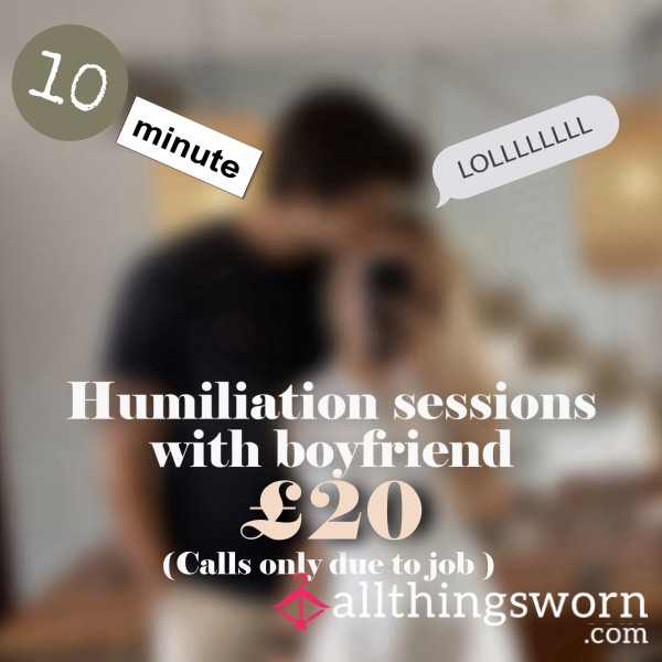 Humiliation Session With Boyfriend