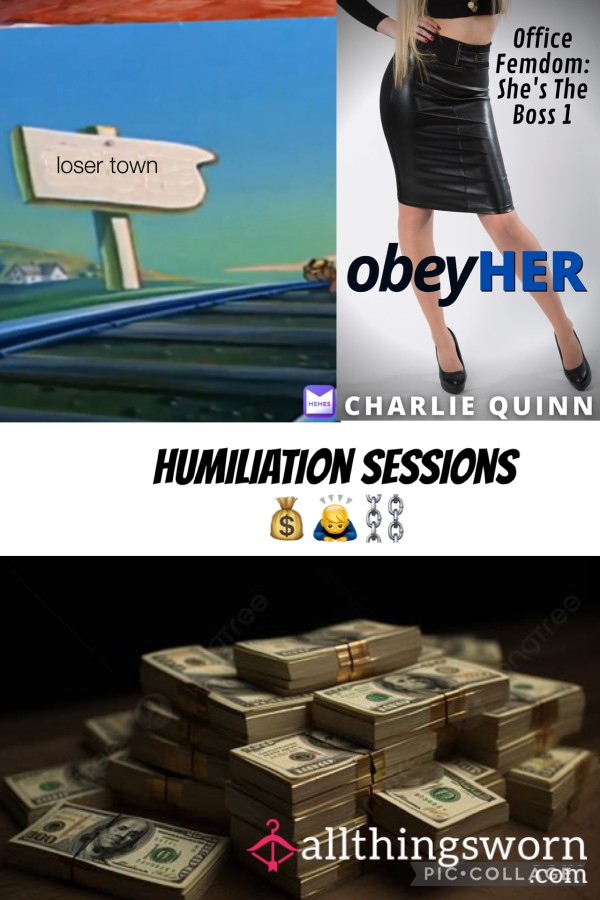 Humiliation Sessions 💰🙇‍♂️⛓️