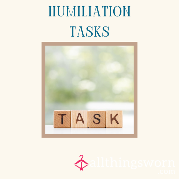Humiliation Tasks