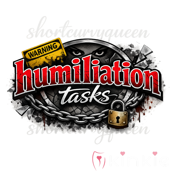 Humiliation Tasks
