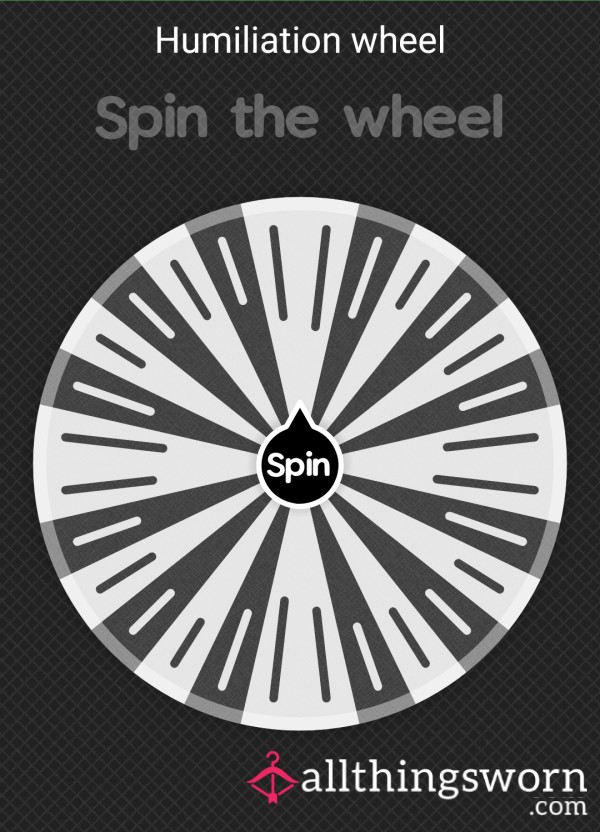 Humiliation Wheel