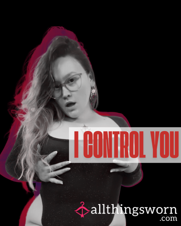 I Control You Now.. Surrender Your Freedom❤️