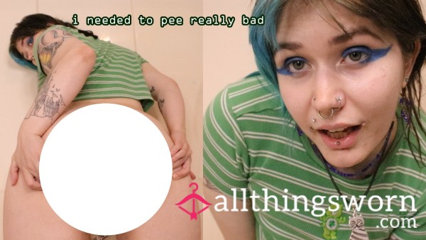 I Had To P** Really Bad!