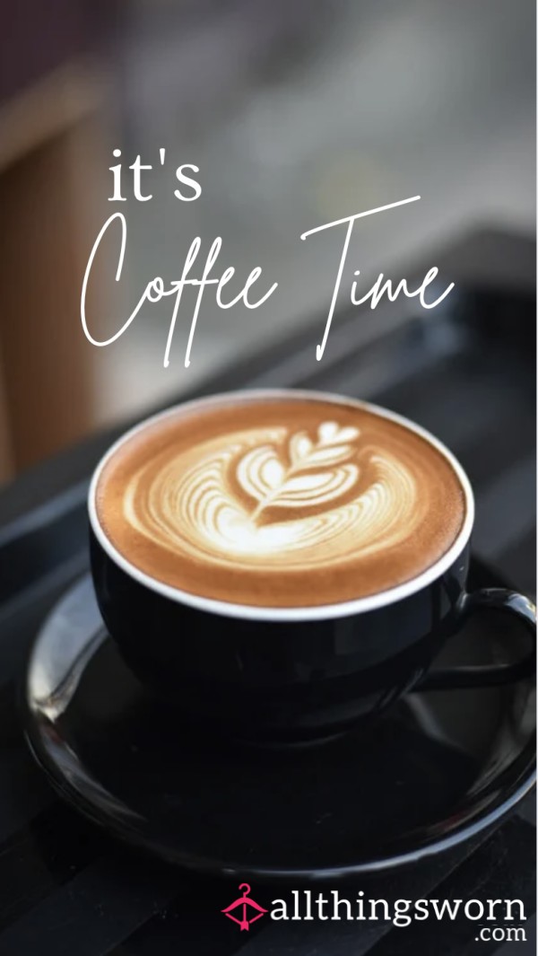 I Like My Coffee How I Like My Men 💋 Warm Wet And Hitting The Spot  🥵