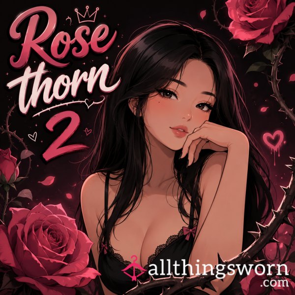 I Met Rose Thorn 2 🌹 Via Joyhub App