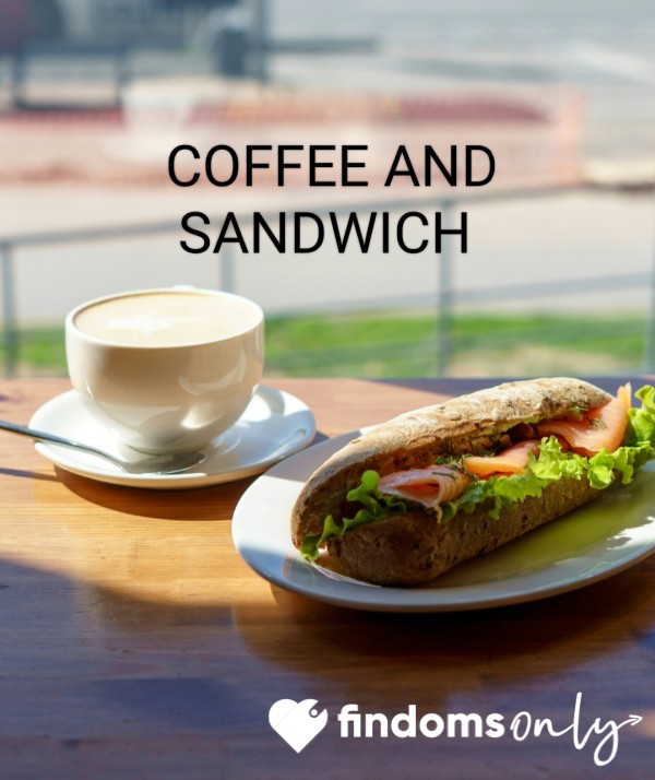 I Need My Morning Coffee And Sandwich