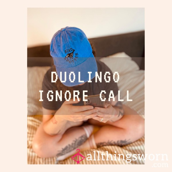 Duolingo Deutsch Disaster Ignore Call | Think You Can Focus While I "Study"? Let’s Find Out.