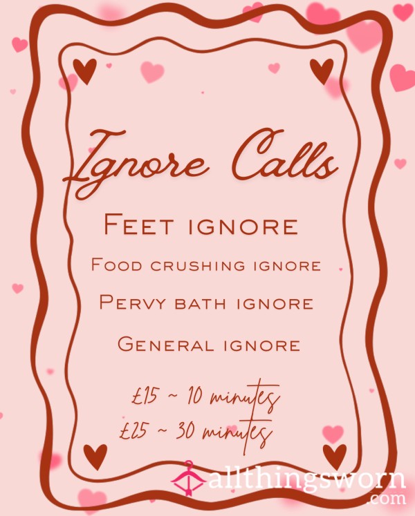 IGNORE CALLS