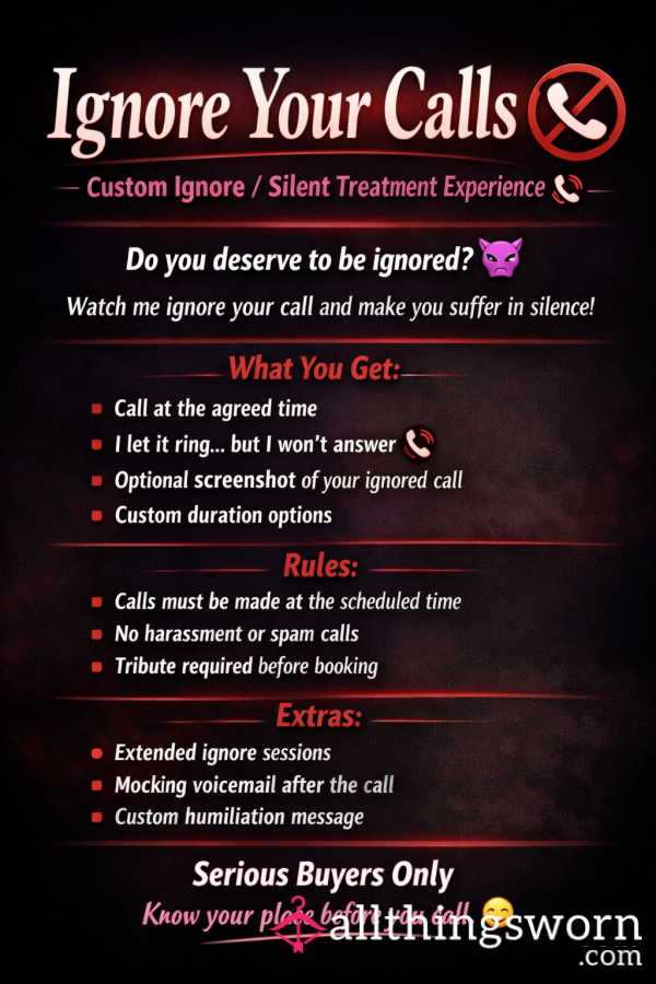 Ignore Your Calls – Custom Ignore / Silent Treatment Experience 📵