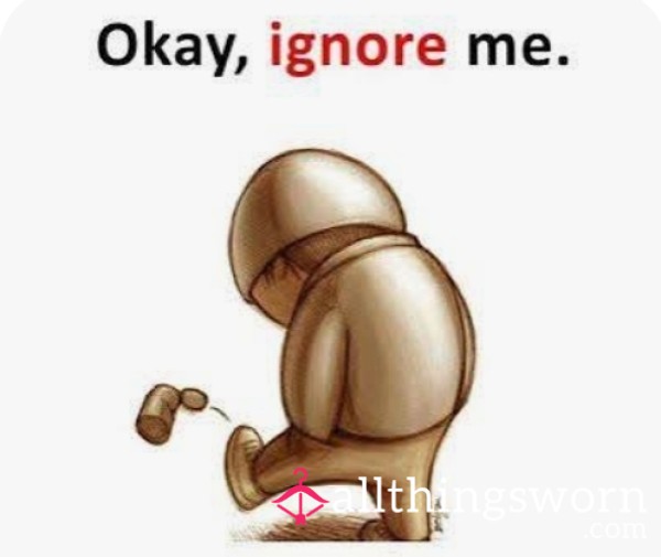 Ignore Your DM