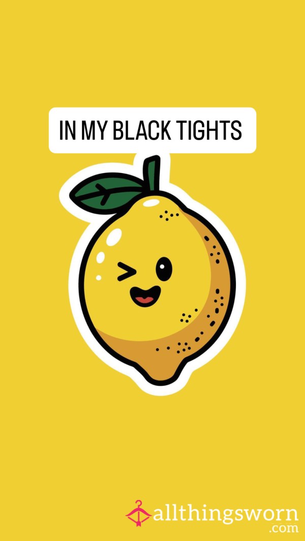 In My Black Tights 🍋