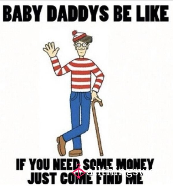LOSER BABY DADDY TAX
