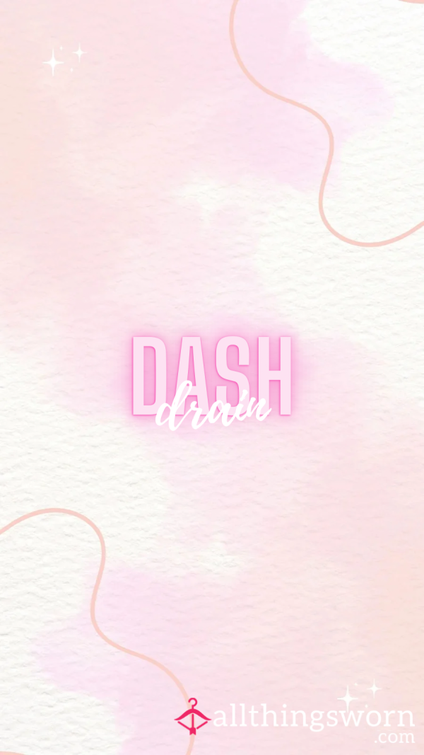 🎀 𝓓𝓪𝓼𝓱 𝓓𝓻𝓪𝓲𝓷