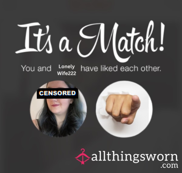 GFE-ITS A MATCH