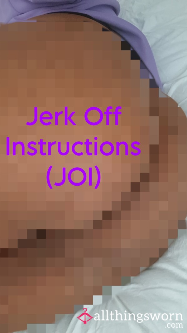 Jerk Off Instructions (JOI)