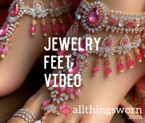 Jewelry Feet Video