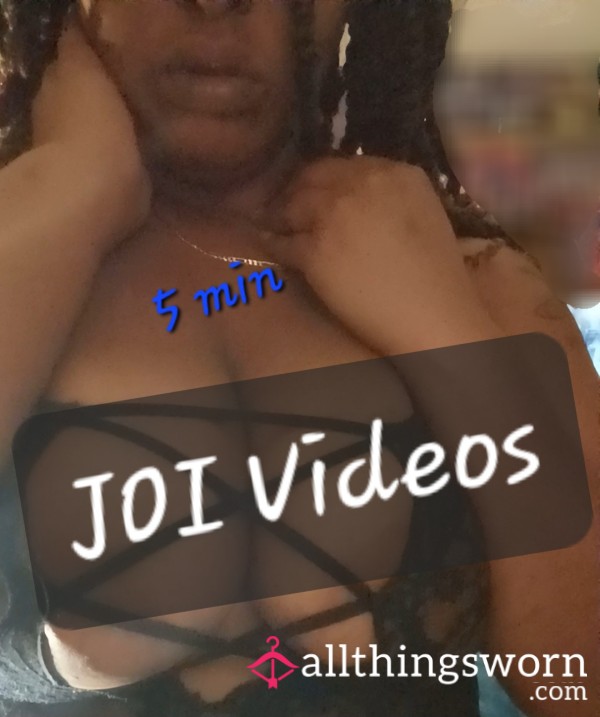 JOI Videos- 5 Min