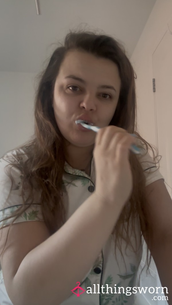 Just Brushing My Teeth