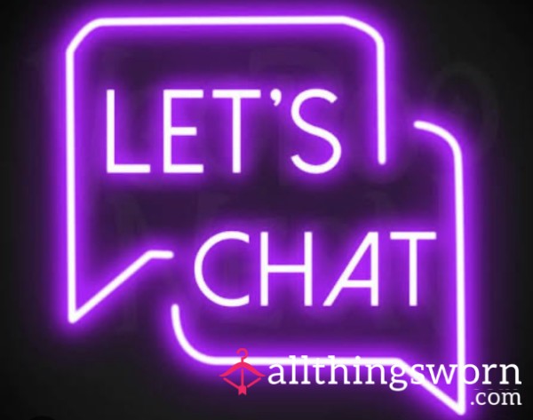 Just Want To Chat