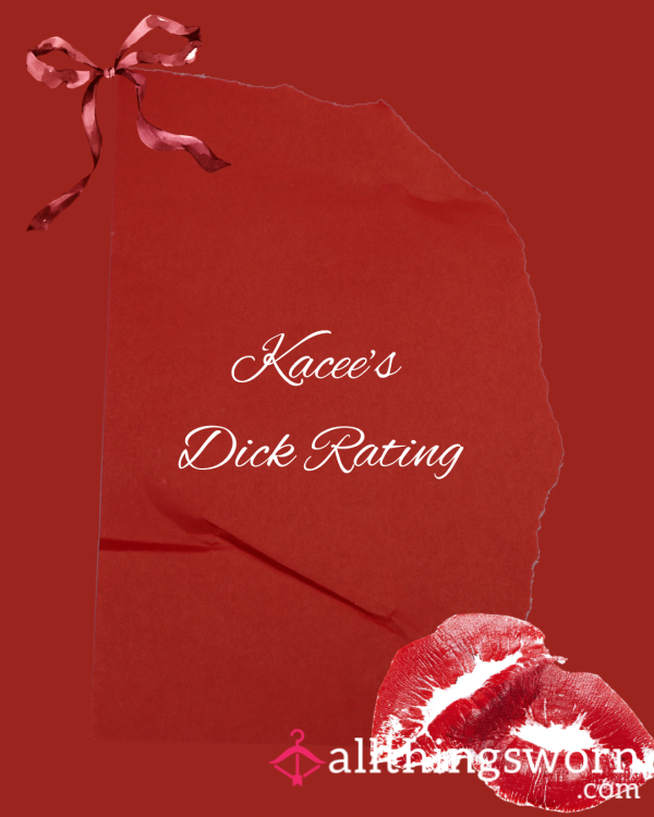Kacee’s D*ck Rating
