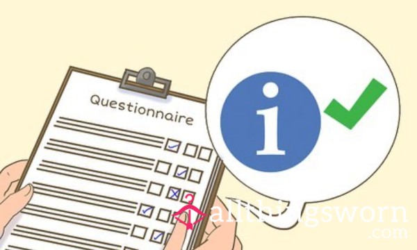 Kinky Questionnaire/test For You To Fill Out And Find Out More About Me 😈