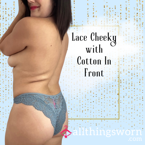 **SOLD **Lace Cheekie With Cotton In Front