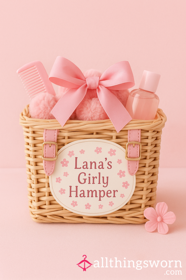 Lana’s Girly Hamper 🩷💞💕💓